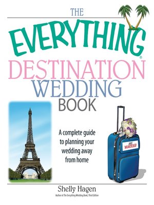 cover image of The Everything Destination Wedding Book